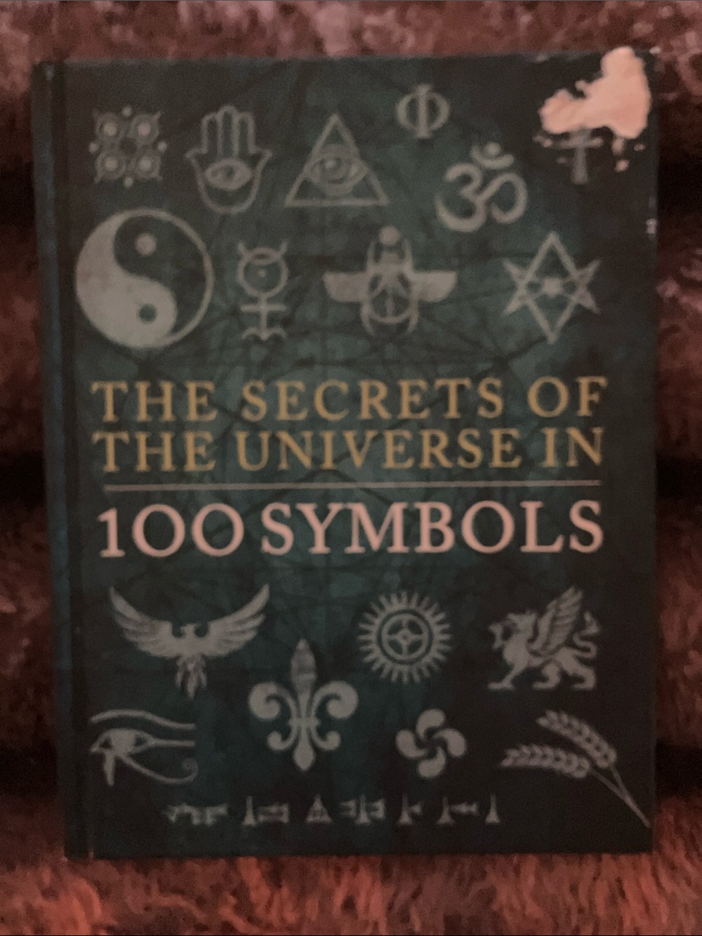 The Secrets of the Universe: 100 Symbols Book - Teal & Gold Cover